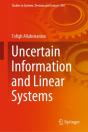 Uncertain Information And Linear Systems - Preview