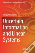 Uncertain Information And Linear Systems