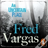Uncertain Place