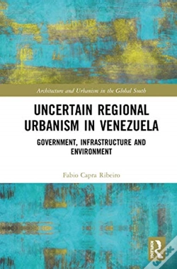 Capa do artigo Uncertain Regional Urbanism In Venezuela
