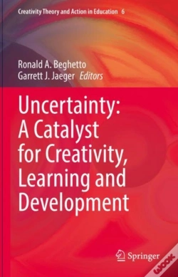 Capa do artigo Uncertainty: A Catalyst For Creativity, Learning And Development