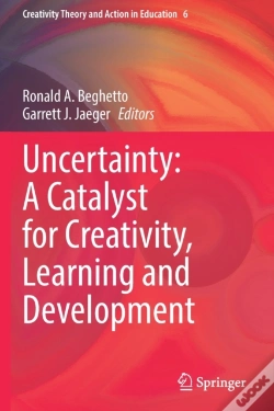 Capa do artigo Uncertainty: A Catalyst For Creativity, Learning And Development
