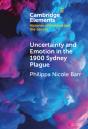 Uncertainty And Emotion In The 1900 Sydney Plague - Preview