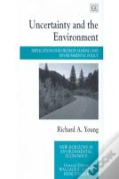 Uncertainty And The Environment