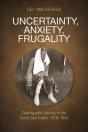 Uncertainty, Anxiety, Frugality - Preview