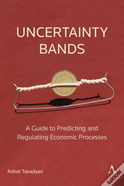 Capa do artigo Uncertainty Bands: A Guide To Predicting And Regulating Economic Processes