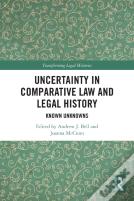 Uncertainty In Comparative Law And Legal History