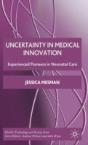 Uncertainty In Medical Innovation - Preview