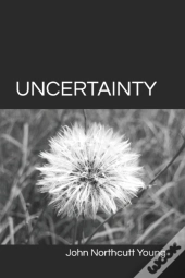 Uncertainty