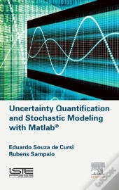 Uncertainty Quantification And Stochastic Modeling With Matlab