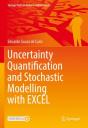 Uncertainty Quantification And Stochastic Modelling With Excel - Preview