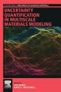 Uncertainty Quantification In Multiscale Materials Modeling - Preview