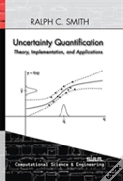 Capa do artigo Uncertainty Quantification: Theory, Implementation, And Applications