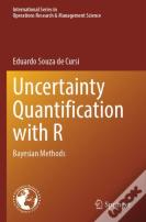 Uncertainty Quantification With R