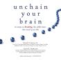 Unchain Your Brain - Preview