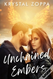 Unchained Embers