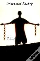 Unchained Poetry