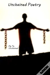 Unchained Poetry