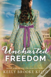 Uncharted Freedom