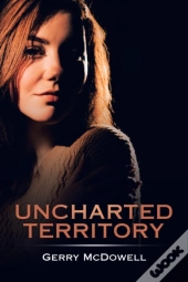 Uncharted Territory