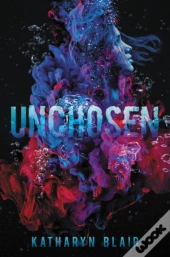 Unchosen