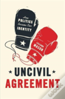 Uncivil Agreement
