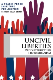Capa do artigo Uncivil Liberties