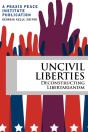 Uncivil Liberties - Preview