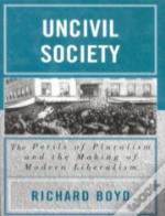 Uncivil Society