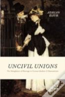 Uncivil Unions