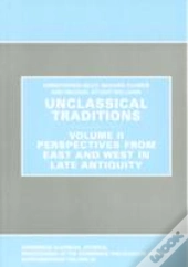 Unclassical Traditions