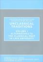 Unclassical Traditions Volume 1 - Preview