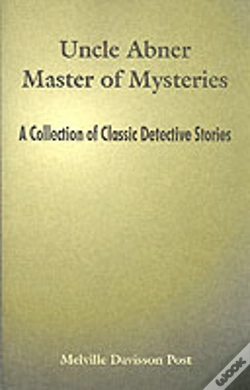 Capa do artigo Uncle Abner Master Of Mysteries