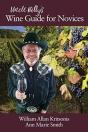 Uncle Billy'S Wine Guide For Novices - Preview