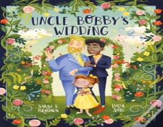 Uncle Bobby'S Wedding