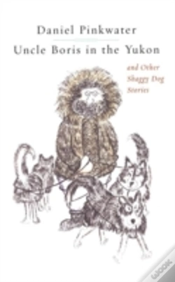 Capa do artigo Uncle Boris In The Yukon And Other Shaggy Dog Stor