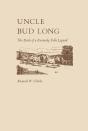 Uncle Bud Long - Preview
