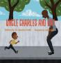 Uncle Charles And Me! - Preview