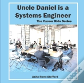 Uncle Daniel Is A Systems Engineer