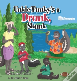 Capa do artigo Uncle Funky'S A Drunk, Skunk