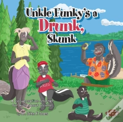 Capa do artigo Uncle Funky'S A Drunk, Skunk
