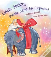 Uncle Nehru, Please Send An Elephant!