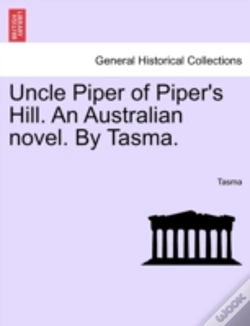 Capa do artigo Uncle Piper Of Piper'S Hill. An Australi