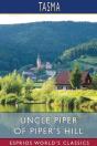Uncle Piper Of Piper'S Hill (Esprios Classics) - Preview