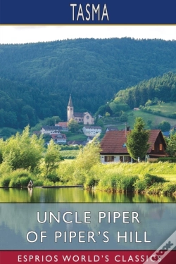 Capa do artigo Uncle Piper Of Piper'S Hill (Esprios Classics)