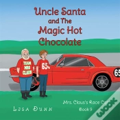 Capa do artigo Uncle Santa And The Magic Hot Chocolate