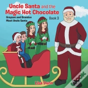 Capa do artigo Uncle Santa & The Magic Hot Chocolate