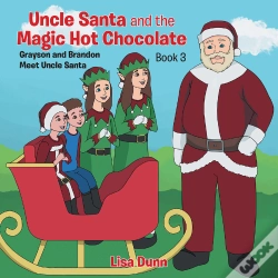 Capa do artigo Uncle Santa & The Magic Hot Chocolate