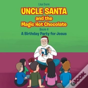 Capa do artigo Uncle Santa & The Magic Hot Chocolate