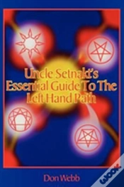 Capa do artigo Uncle Setnakts Essential Guide To The Left Hand Path